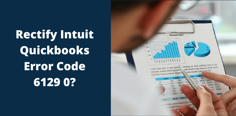 Fix QuickBooks error 6129