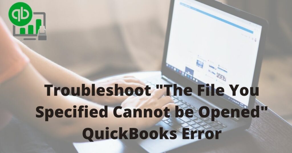 The file specified cannot be opened error message