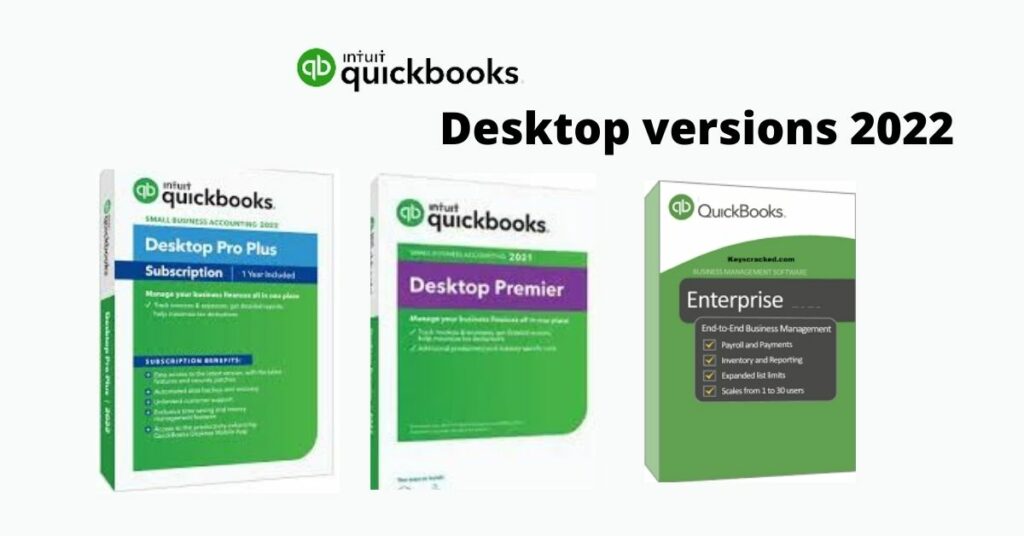 Quickbooks desktop updated versions 2022