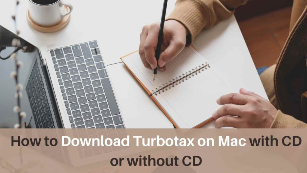 TurboTax Download Mac & Installation| Easy & Simple Steps