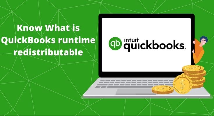 QuickBooks Runtime Redistributable: Meaning