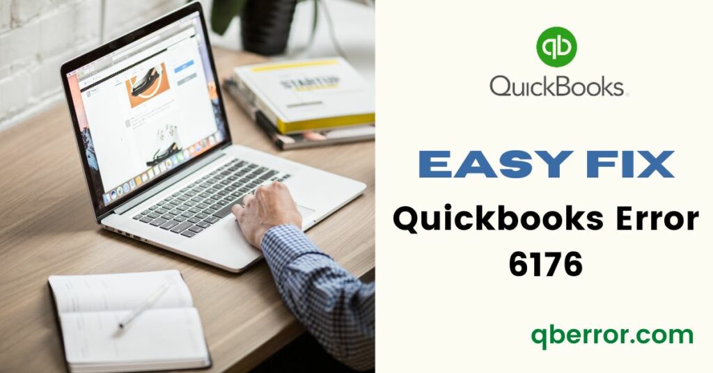 QuickBooks Error 6176
