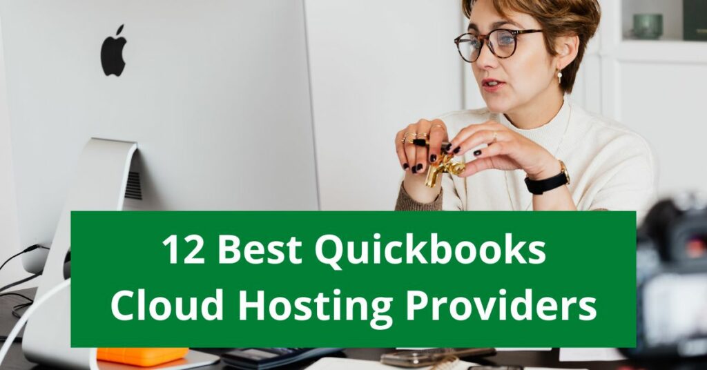 12 Best Quickbooks cloud hosting Providers