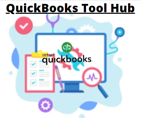 Download the Newest Version QuickBooks Tool Hub