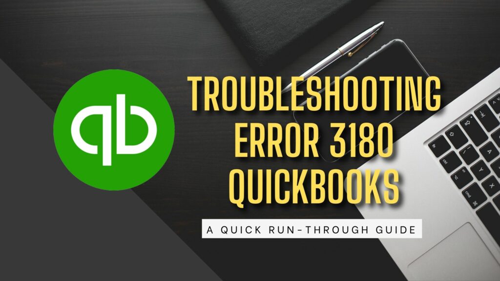Error 3180 QuickBooks