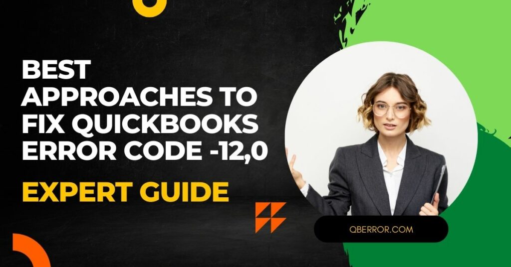 QuickBooks Error Code -12,0
